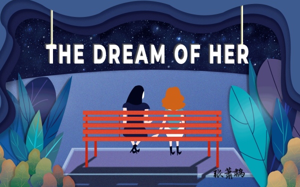 The dream of her
